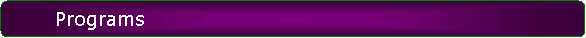 Rounded Rectangle: 	Programs